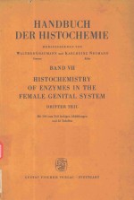 HANDBUCH DER HISTOCHEMIE BAND VII HISTOCHEMISTRY OF ENZYMES IN THE FEMALE GENITAL SYSTEM