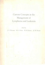 CURRENT CONCEPTS IN THE MANAGEMENT OF LYMPHOMA AND LEUKEMIA