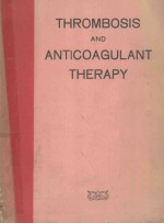 THROMBOSIS AND ANTICOAGULANT THERAPY