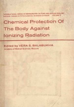 CHEMICAL PROTECTION OF THE BODY AGAINST IONIZING RADIATION