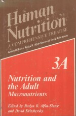 NUTRITION AND THE ADULT MACRONUTRIENTS