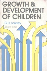 GROWTH AND DEVELOPMENT OF CHILDREN SEVENTH EDITION