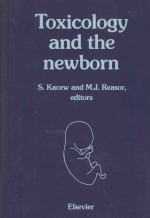 TOXICOLOGY AND THE NEWBORN