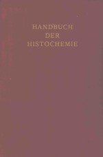 HANDBUCH DER HISTOCHEMIE BAND III NUCLEOPROTEIDE
