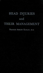 HEAD INJURIES AND THEIR MANAGEMENT
