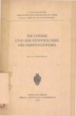 DIE CHEMIE UND DER STOFFWECHSEL DES NERVENGEWEBES