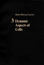 DYNAMIC ASPECTS OF CELLS