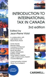 INTRODUCTION TO INTERNATIONAL TAX IN CANADA 3RD EDITION