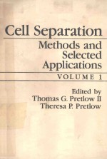 CELL SEPARATION METHODS AND SELECTED APPLICATIONS VOLUME 1