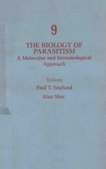 THE BIOLOGY OF PARASITISM A MOLECULAR AND IMMUNOLOGICAL APPROACH