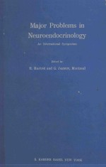 MAJOR PROBLEMS IN NEUROENDOCRINOLOGY