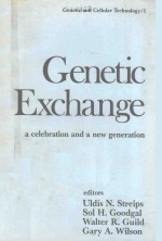 GENETIC EXCHANGE A CELEBRATION AND A NEW GENERATION