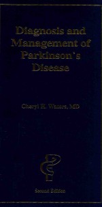 DIAGNOSIS AND MANAGEMENT OF PARKINSON'S DISEASE