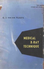 MEDICAL X-RAY TECHNIQUES PRINCIPLES AND APPLICATIONS