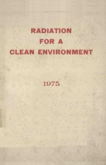 RADIATION FOR A CLEAN ENVIRONMENT