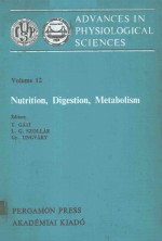 ADVANCES IN PHYSIOLOGICAL SCENCES VOLUME 12 NUTRITION DIGESTION METABOLISM