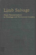 LIMB SALVAGE MAJOR RECONSTRUCTIONS IN ONCOLOGIC AND NONTUMORAL CONDITIONS