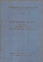 STOFFWECHSELREGULATION ENZYME NUKLEINSAUREN BIOCHEMIE DER ERNAHRUNG