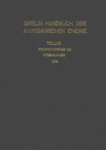 GMELIN HANDBUCH DER ANORGANISCHEN CHEMIE TELLUR TEIL B 3