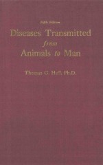 DISEASES TRANSMITTED FROM ANIMALS TO MAN FIFTH EDITION