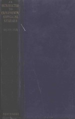 AN INTRODUCTION TO EXPERIMENTAL SURGICAL STUDIES