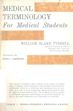 MEDICAL TERMINOLOGY FOR MEDICAL STUDENTS