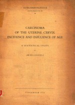 CARCINOMA OF THE UTERINE CERVIX INCIDENCE AND INFLUENCE OF AGE
