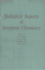 BIOLOGICAL ASPECTS OF INORGANIC CHEMISTRY