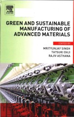 green and sustainable manufacturing of advanced materials