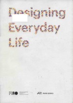 designing everyday life