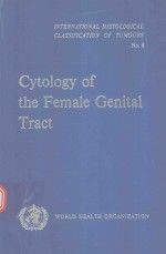 CYTOLOGY OF THE FEMALE GENITAL TRACT