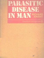 PARASITIC DISEASE IN MAN