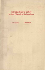 INTRODUCTION TO SAFETY IN THE CHEMICAL LABORATORY