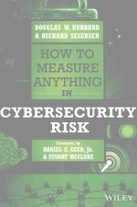 HOW TO MEASURE ANYTHING IN CYBERSECURITY RISK
