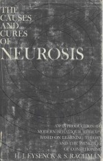 THE CAUSES AND CURES OF NEUROSIS