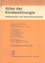ATLAS DER KINDERCHIRURGIE INDIKATIONEN UND OPERATIONSTECHNIK