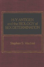 H-Y ANTIGEN AND THE BIOLOGY OF SEX DETERMINATION