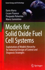 MODELS FOR SOLID OXIDE FUEL CELL SYSTEMS EXPLOITATION OF MODELS HIERARCHY FOR INDUSTRIAL DESIGN OF C