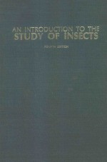 AN INTRODUCTION TO THE STUDY OF INSECTS FOURTH EDITION