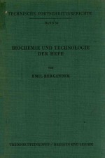BIOCHEMIE UND TECHNOLOGIE DER HEFE