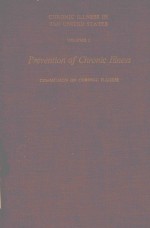 CHRONIC ILLNESS IN THE UNITED STATES VOLUME I PREVENTION OF CHRONIC ILLNESS
