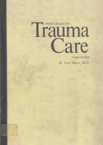PRINCIPLES OF TRAUMA CARE THIRD EDITION