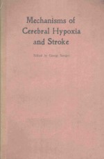 MECHANISMS OF CEREBRAL HYPOXIA AND STROKE