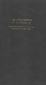 THE PATHOGENESIS OF POLIOMYELITIS