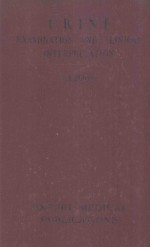URINE EXAMINATION AND CLINICAL INTERPRETATION