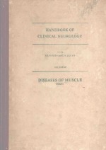 HANDBOOK OF CLINICAL NEUROLOGY VOLUME 40 DISEASES OF MUSCLE PART I