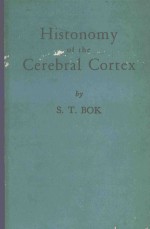 HISTONOMY OF THE CEREBRAL CORTEX