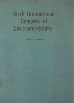 SIXTH INTERNATIONAL CONGRESS OF ELECTROMYOGRAPHY