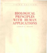 BIOLOGICAL PRINCIPLES WITH HUMAN APPLICATIONS THIRD EDITION