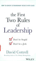 THE FIRST TWO RULES OF LEADERSHIP